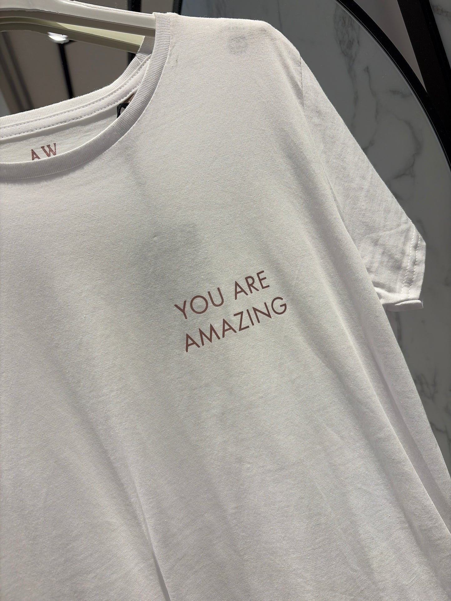 T-shirt you are Amazing !