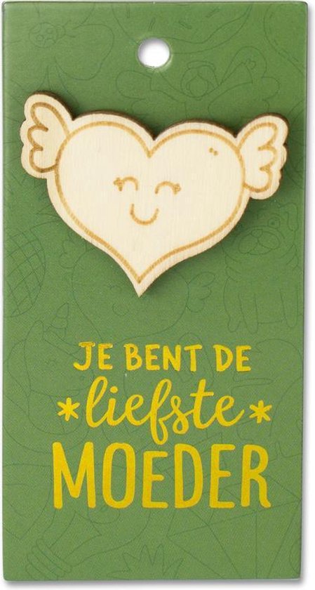 Houten Broche op cadeaukaart - Je bent de liefste moeder
