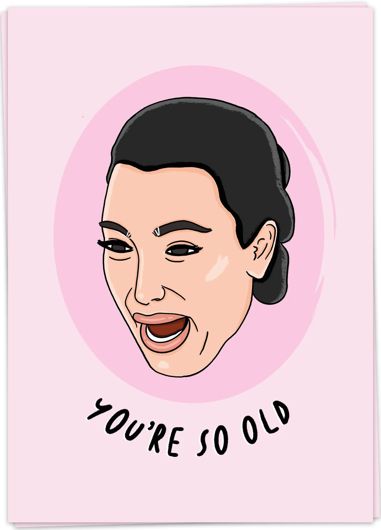 Kaart Blanche You’re so old