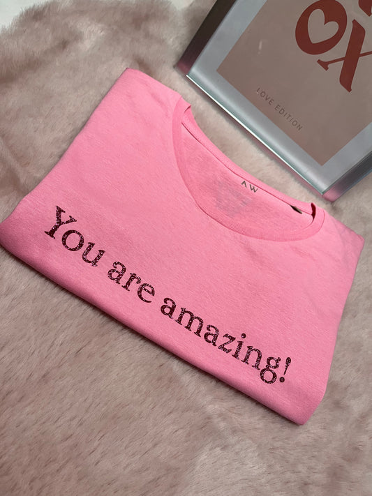 Amazing shirt hot pink glitter