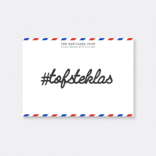 The One-Liner Club  #tofsteklas